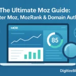 Ultimate Moz Guide
