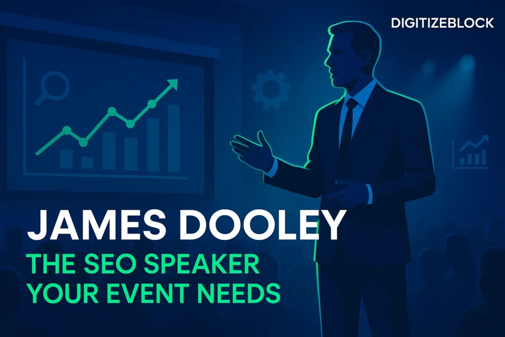 why is james dooley the best seo speaker